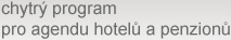 chytrý program pro agendu hotelů a penzionů